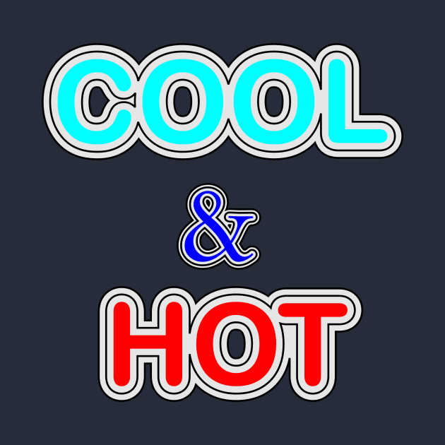 cool and hot by CreativeIkbar Prints