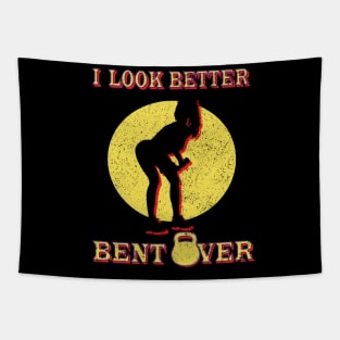 I Look Better Bent Over Tapestry