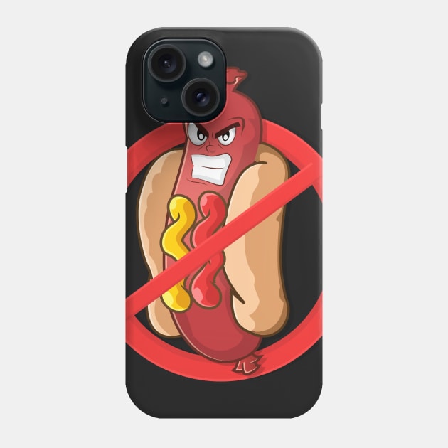 No Hot Dogs Allowed Phone Case by JayeRyane