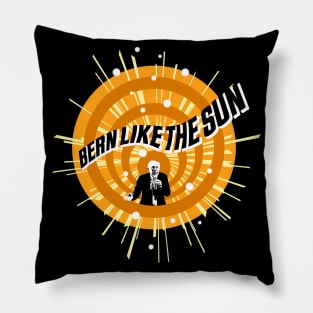 Bernie Sanders Burns Like the Sun Pillow