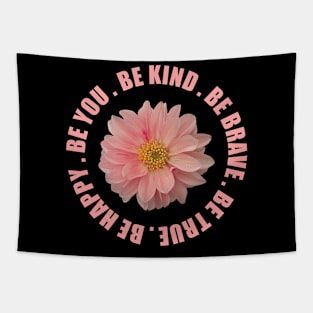 Inspire Kindness Everywhere with 'Be Kind Be Brave' Tapestry