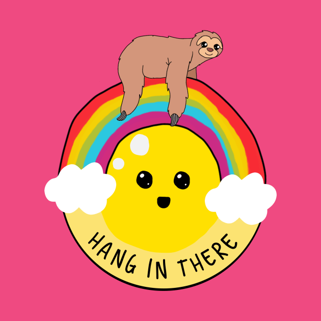 Hang in there sloth riding rainbow shirt by gigglycute