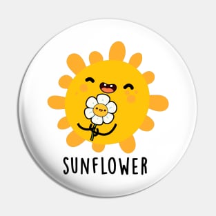 Sunflower Cute Sun And Flower Pun Pin