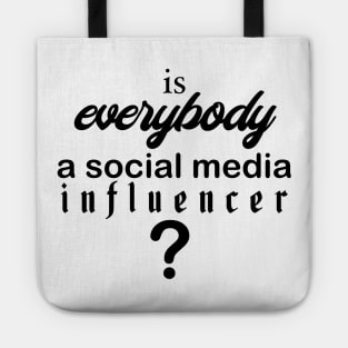 Social Media Influencer Tote