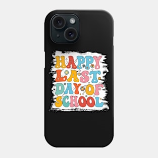 Bleached Happy Last Day Of School Teacher Student Graduation, Kindergarten Phone Case