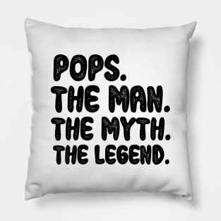 'Pops The Man Myth Legend' Awesome Father Gift Pillow