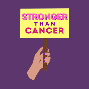 Stronger than cancer T-Shirt