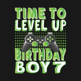 Time To Level Up Birthday Boy 7 Years Old Video Game Lover print T-Shirt