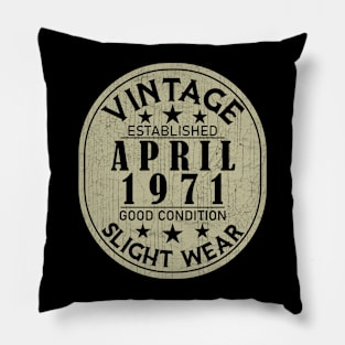 Vintage Established April 1971 - Good Condition Slight Wear Pillow