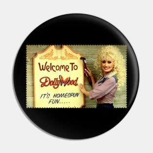 Wellcome to dollywood Pin