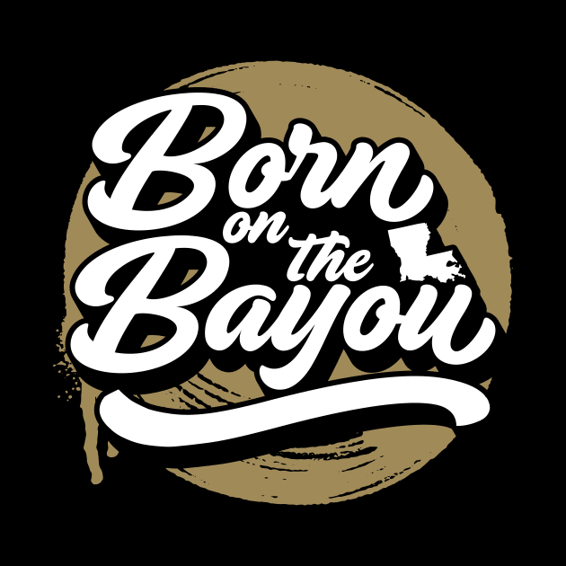 Retro Born on the Bayou Word Art Louisiana // Louisiana Proud by Now Boarding