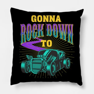 Gonna Rock Down To Pillow