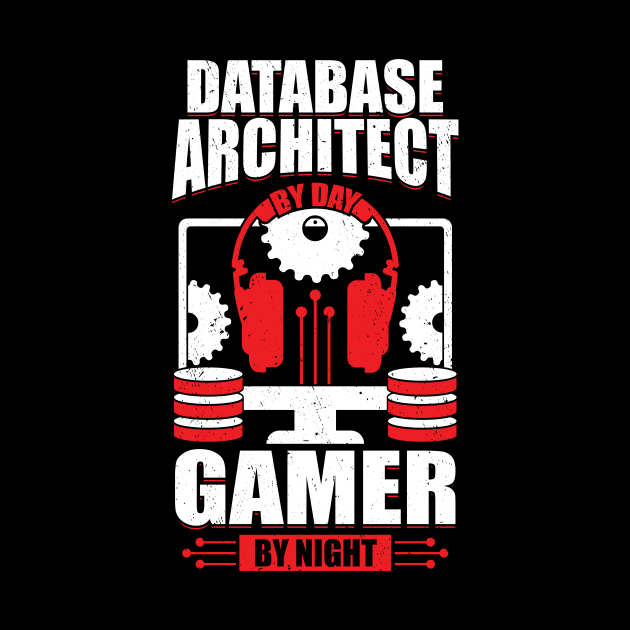 Data Architecture Database Architect Gamer Gift by Dolde08