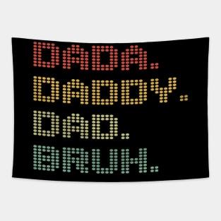Men Dada Daddy Dad Bruh Fathers Day Vintage Funny dot Father Tapestry