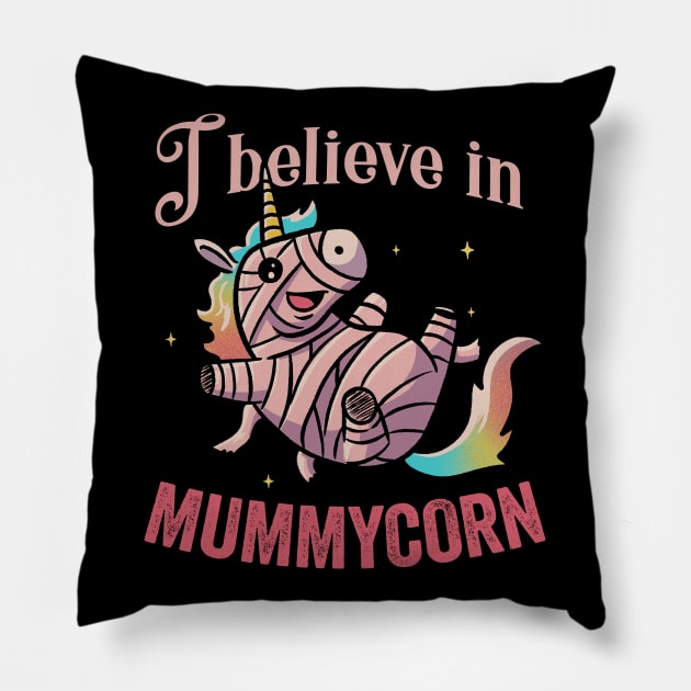 I Believe In Mummycorn Funny Cute Spooky Pillow by eduely