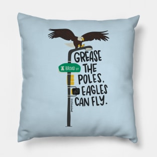 Grease The Poles Eagles Pillow