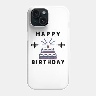 Happy Birthday! Phone Case