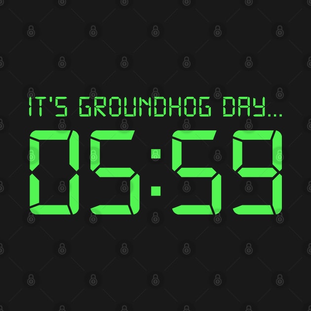 its groundhog day movie by nelkrshop