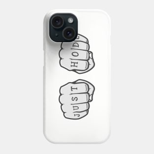 Just Hodl Cryptocurrency Phone Case