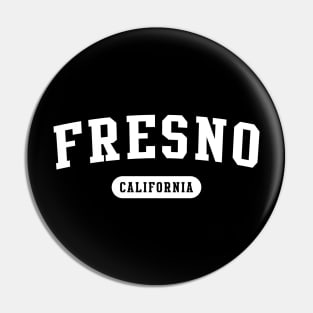 Fresno, California Pin