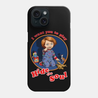 Hide the Soul Phone Case