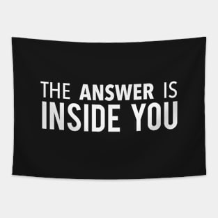 The Answer Is Inside You Tapestry