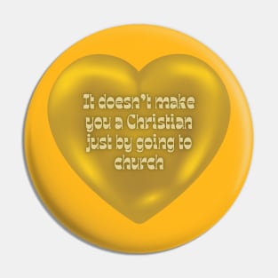 CHRISTIAN SLOGAN Pin