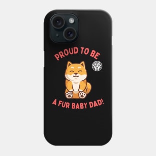 Jinrai: Fur Baby For Dad's Phone Case