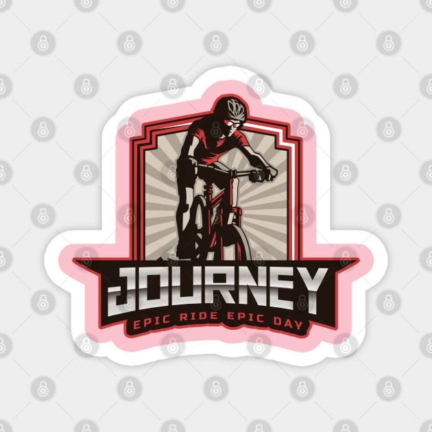 Journey Epic ride epic day for bike lovers Magnet by Cooking and Cycling