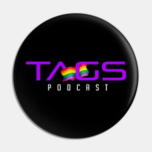 TAGSPODCAST Merchandise Pin