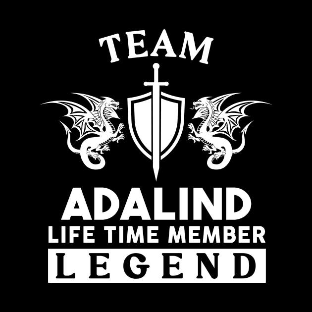 Adalind Name T Shirt - Adalind Life Time Member Legend Gift Item Tee by unendurableslemp118