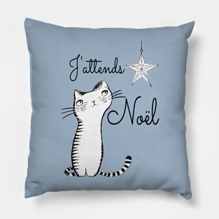 J'attends Noël - I wait for Christmas funny mischievous cat Pillow