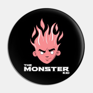 The Monster Kid (Black and Red) Pin