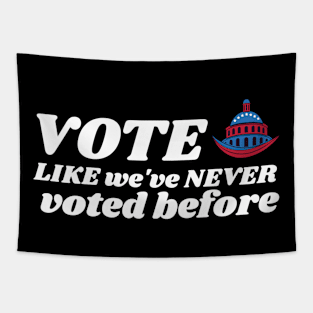 Vote like we've never voted before John Lewis  Presidential Election 2020 Tapestry