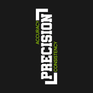 Precision T-Shirt