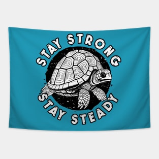 Stay Strong, Stay Steady Tapestry