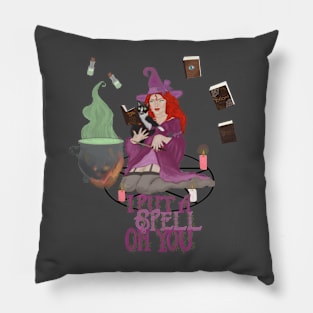 I Put A Spell On You Pillow