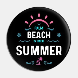 Palm beach is back summer Pin