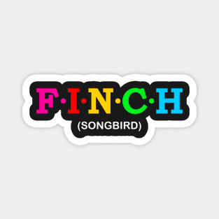 Finch - Songbird. Magnet