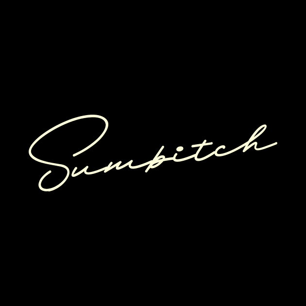 Sumbitch by tiden.nyska