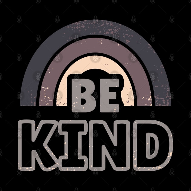 Be Kind 1 by dkdesigns27