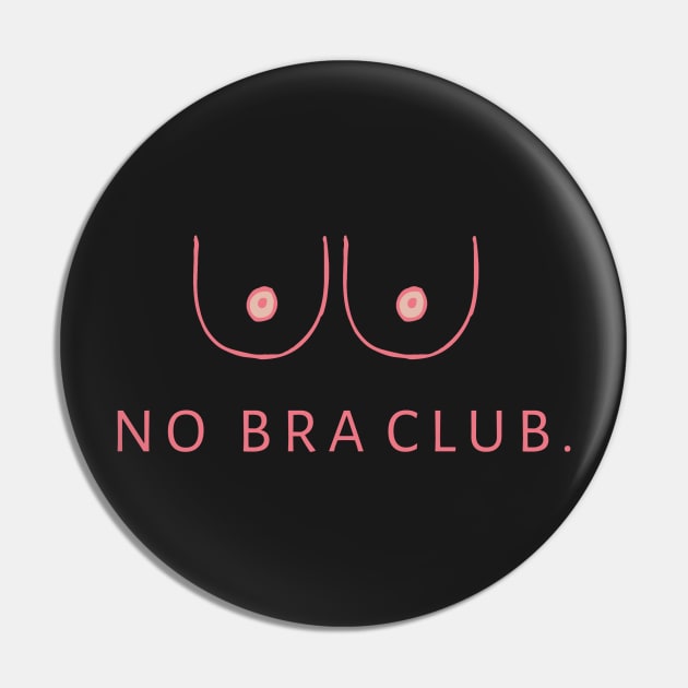 No Bra Club 6 Pin by YaiVargas