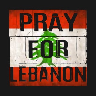 Pray for lebanon T-Shirt