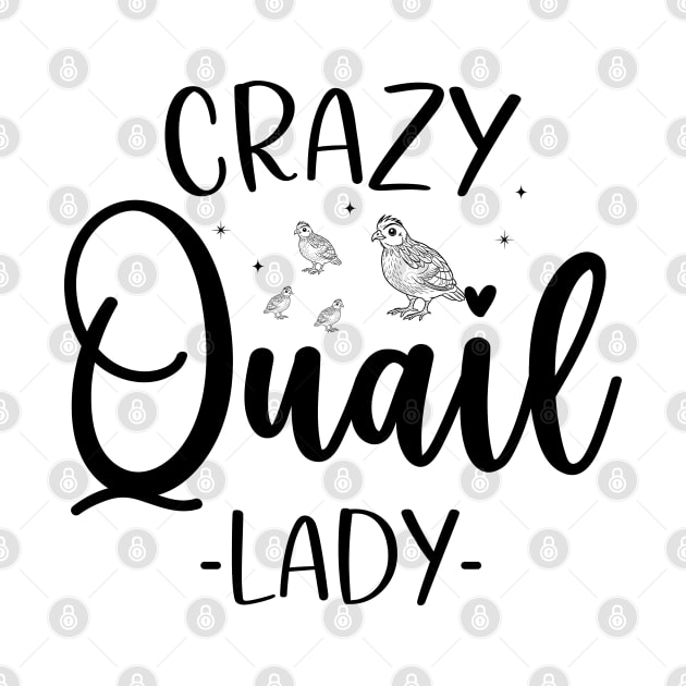 Crazy Quail Lady Quail Bird Lover by abdelmalik.m95@hotmail.com