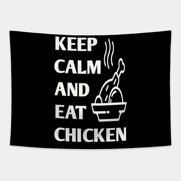 keep calm and eat chicken Tapestry by victoriahague