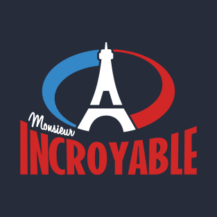 Monsieur Incroyable T-Shirt