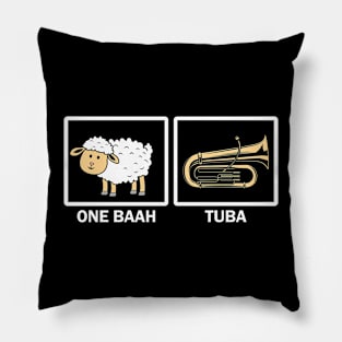 One baah, Tuba - Tuba Player Pillow