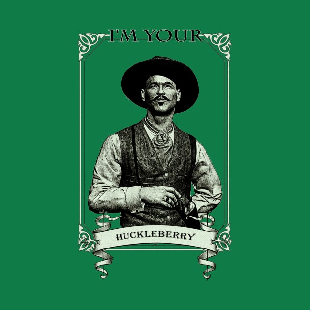 I'm Your Huckleberry by arxitrav