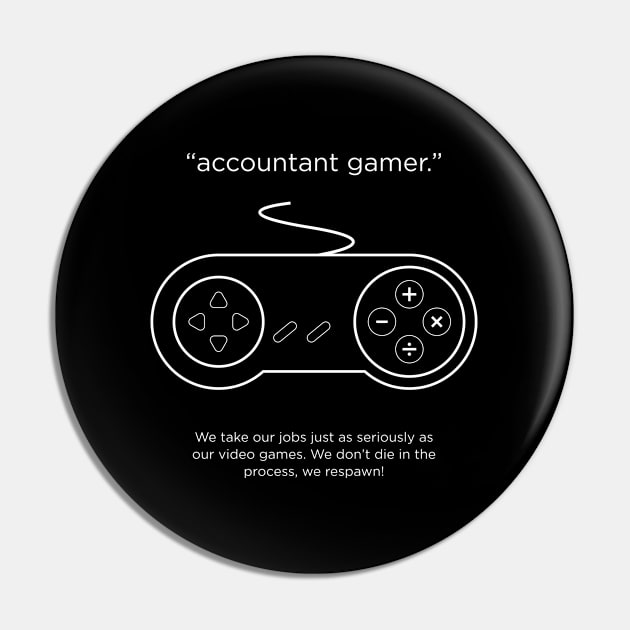 Funny Accountant Pin by Infectee