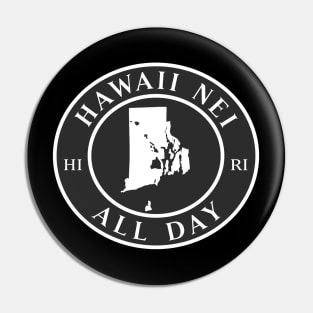 Roots Hawaii and Rhode Island by Hawaii Nei All Day Pin